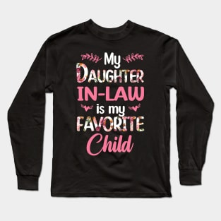 My Daughter In Law Is My Favorite Child Funny Long Sleeve T-Shirt